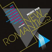 VA - Music For New Romantics, 3CD Clamshell Box Set (2022)
