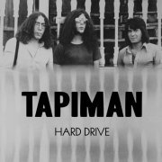 Tapiman - Hard Drive (2017) [Hi-Res]