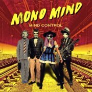 Mono Mind - Mind Control (2019) CD-Rip