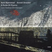 Ketil Bjornstad & Anneli Drecker - A Suite Of Poems (2018) CD-Rip