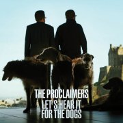 The Proclaimers - Let's Hear It For The Dog (2015) [Hi-Res]