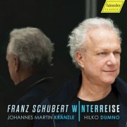 Johannes Martin Kranzle, Hilko Dumno - Schubert: Winterreise, Op. 89, D. 911 (2025) [Hi-Res]