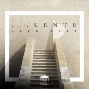 Concerto Copenhagen, Estonian Philharmonic Chamber Choir & Tõnu Kaljuste - ...Lente (2025) [Hi-Res]