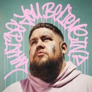 Rag'n'Bone Man - What Do You Believe In? (Deluxe) (2024) [Hi-Res]