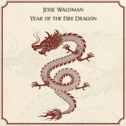 Jesse Waldman - Year of the Fire (2025) Hi-Res