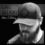 Ches Anthony - Where I Belong (2019)