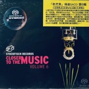 VA - Closer to the Music, Vol. 6 (2023) [SACD]