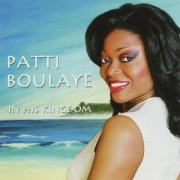 Patti Boulaye - In His Kingdom (2004)