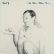 DTJ - At the After Party (2023) [Hi-Res]