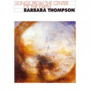 Barbara Thompson - Songs From The Center Of The Earth (1990)