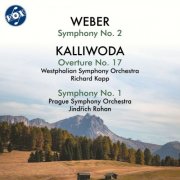 Westphalian Symphony Orchestra, Prague Symphony Orchestra, Richard Kapp & Jindřich Rohan - Weber: Symphony No. 2 - Kalliwoda: Overture No. 17 & Symphony No. 1 (2026)