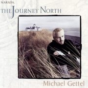 Michael Gettel - The Journey North (1999)