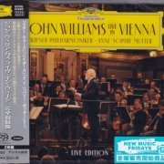 John Williams, Anne-Sophie Mutter - John Williams Live In Vienna (2021) [SACD]