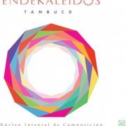 Tambuco - Endekaleidos (2015)