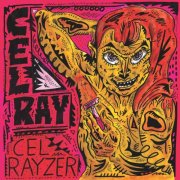 Cel Ray - Cel Rayzer (2026) [Hi-Res]