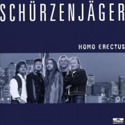 Schürzenjäger - Homo Erectus (1997/2025)