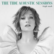 Leigh Nash - The Tide Acoustic Sessions (2022) Hi Res