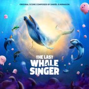 Daníel Bjarnason - The Last Whale Singer (Original Score) (2026) [Hi-Res]