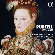 Le Banquet Céleste & Damien Guillon - Purcell: Odes & Welcome Songs (2022) [Hi-Res]