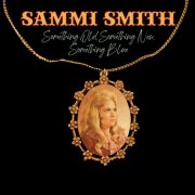 Sammi Smith - Something Old, Something New, Something Blue (1972/2026) Hi-Res