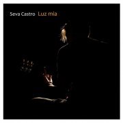 Seva Castro - Luz Mía (2018) [Hi-Res]