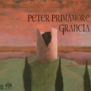 Peter Primamore - Grancia (2006) [SACD]