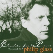 Philip Glass - Philip Glass: Etudes for Piano, Vol. I, nos. 1-10 (2022)