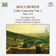 Tim Hugh - Boccherini: Cello Concertos, Vol. 1 (1999)