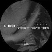 E.D.A.L. - Abstract Shaped Times (2024)