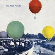 Rain Parade - Emergency Third Rail Power Trip (Deluxe) (2024) Hi-Res