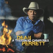Dean Perrett - A Thousand Campfires (2008)
