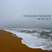 Fernando Perdomo - Waves (2025)