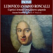 Giacomo Parimbelli - Roncalli: Capricci Armonici per chitarra spagnola (2012)