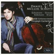 Daniel Müller-Schott - Schumann, Strauss, Volkmann, Bruch (2016) CD-Rip