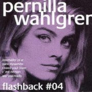 Pernilla Wahlgren - Flashback #04 (1995)