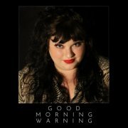 Marianne McGregor - Good Morning Warning (2020)