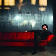 Dennis Ellsworth - Romantic as It Gets (2015)