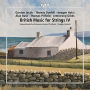 Südwestdeutsches Kammerorchester Pforzheim, Douglas Bostock - British Music for Strings, Vol. 4 (2025) [Hi-Res]