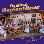 Original Hopfenbläser - Aufwind (2023)