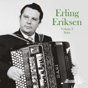 Erling Eriksen - Erling Eriksen, volum 3 - Solo (2020)