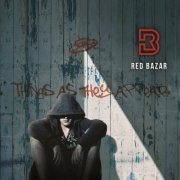 Red Bazar - Things As They Appear (2019)