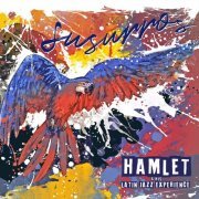 Hamlet & His Latin Jazz Experience - Susurros (2022)