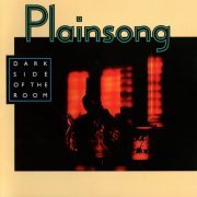 Plainsong - Dark Side Of The Room (2022) FLAC