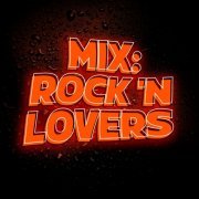 VA - Mix: Rock 'N Lovers (2023)