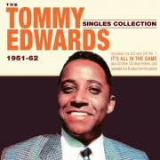 Tommy Edwards - The Tommy Edwards Singles Collection 1951-62 (2017)