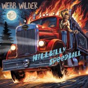 Webb Wilder - Hillbilly Speedball (2025)