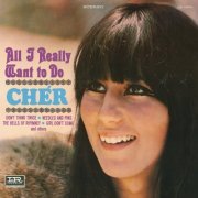 Cher - All I Really Want To Do (1965)