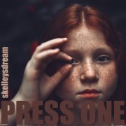 Skelleysdream - Press One (2018)