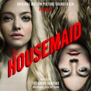 Theodore Shapiro - The Housemaid, Vol. 1-2 (Original Motion Picture Soundtrack) (2025) [Hi-Res]