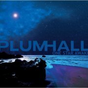 Plumhall - One Star Awake (2024) [Hi-Res]